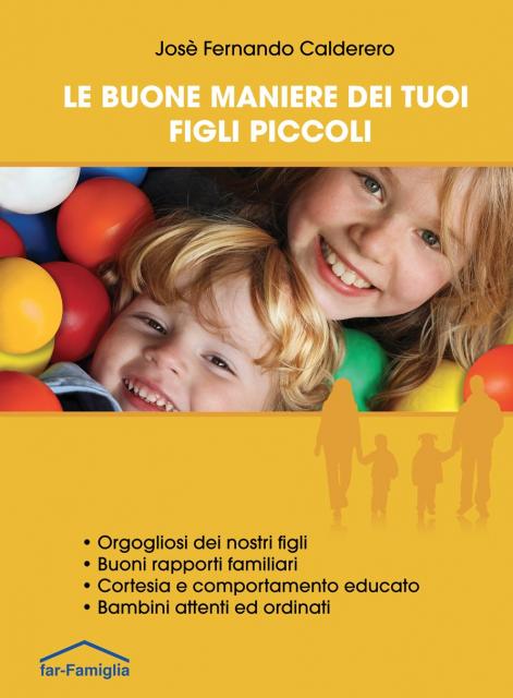 7 Buone maniere dei tuoi figli piccoli facciata