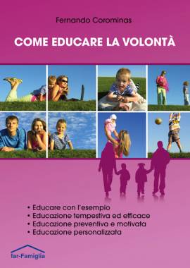 Come educare la volontà