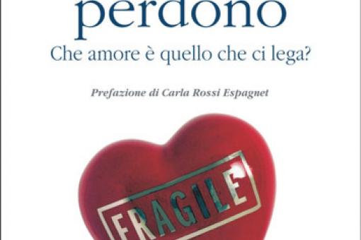 Saper perdonare è una parte del saper amare