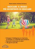17 Giocare: il modo più divertente di educare