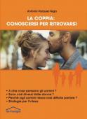 19 La coppia: conoscersi per ritrovarsi